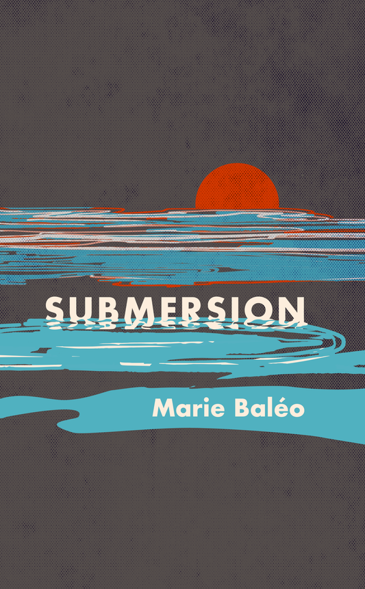 Submersion by Marie Baléo